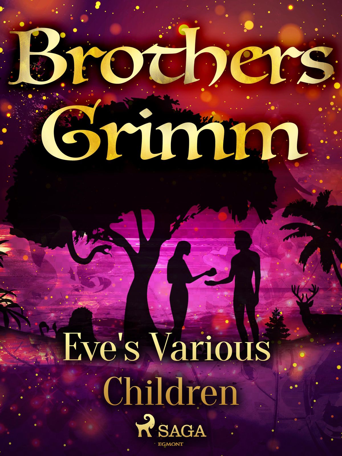Grimm's Fairy Tales: The Children of Eve