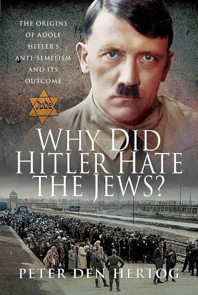 Why did Hitler hate Jews? Learn simple facts!
