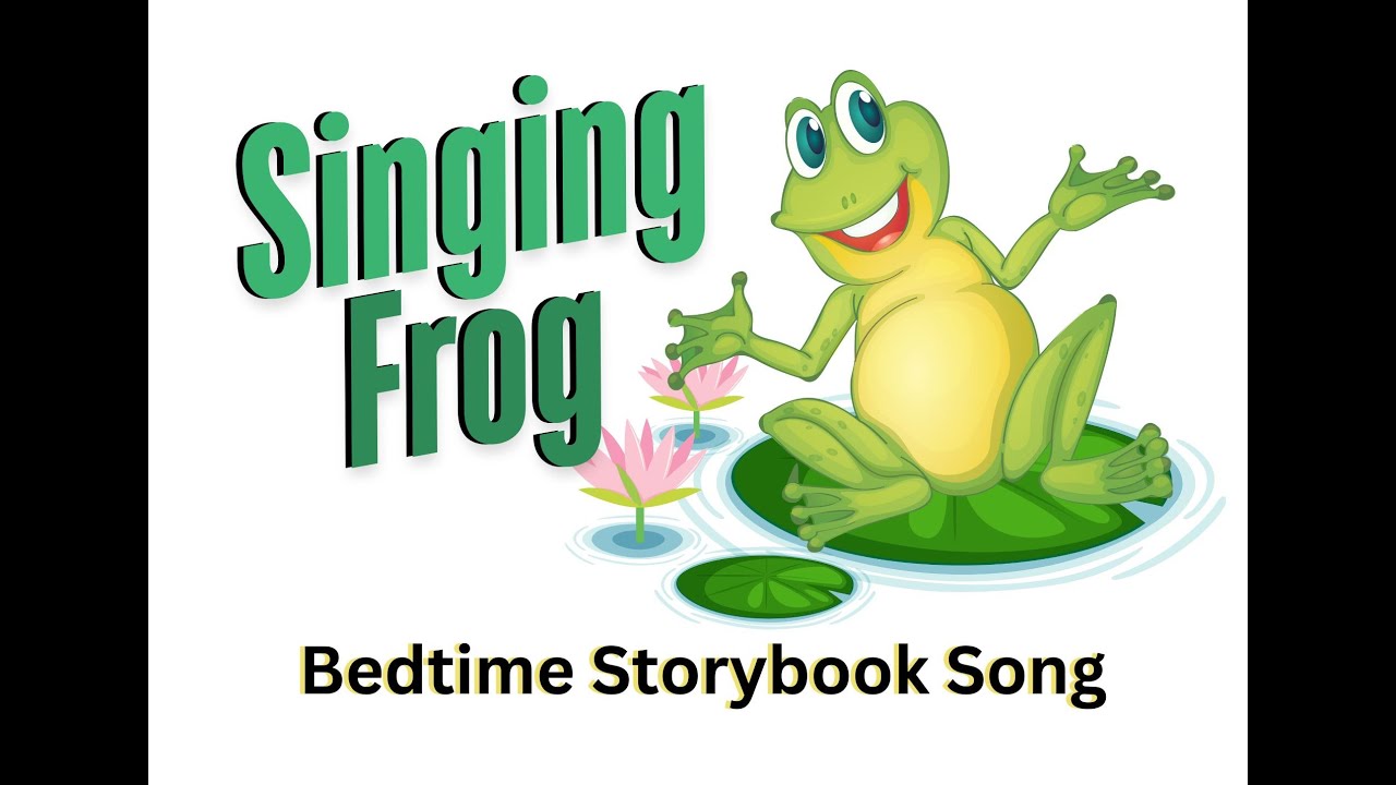 Bedtime story: The singing frog