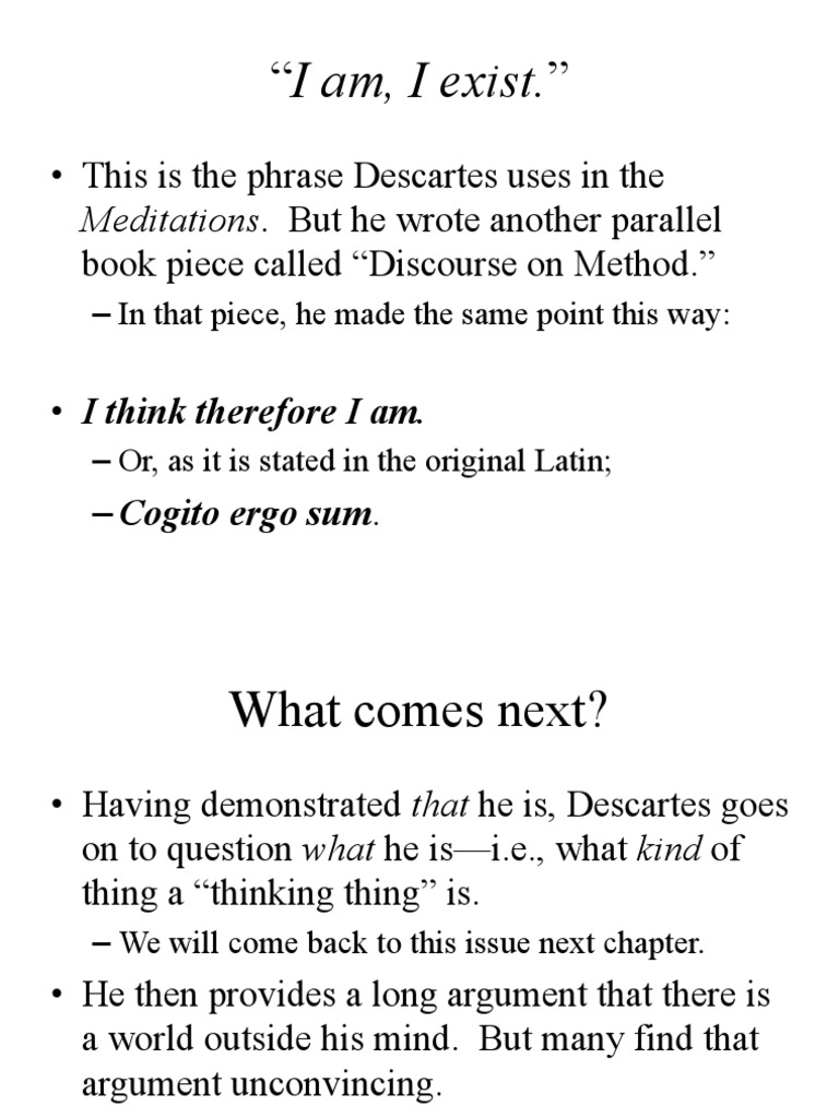 What does I think therefore I am mean? Find out its real meaning step by step.